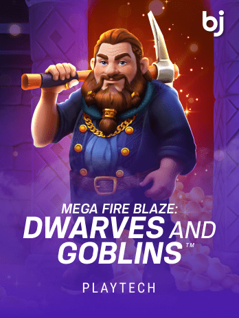 Mega Fire Blaze: Dwarves and Goblins™